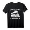 Modellbahn Ich Muss In Den Keller T-Shirt  Humorvolles Eisenbahn Geschenk für Lokführer und Modellbauer