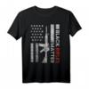 Black Rifles Matter - Lustiges Waffenrechte T-Shirt für Waffenbesitzer, Militär & Pro Gun Supporter
