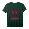 Ah The Element of Surprise Chemie Nerd Geschenk T-Shirt  Lustiges Wissenschafts-Shirt für Chemie-Studenten und Wissenschaftsliebhaber