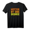 Heißer von einem Grad Graduation Shirt  Lustiges Abschluss T-Shirt für College, Master, PHD & Graduation Party 2018 Geschenkidee