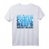 Make Coral Reefs Great Again T-Shirt  Schutz des Meeresökosystems, Korallenriffe & Lionfish Hunter Aktivisten