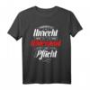 Widerstand zur Pflicht T-Shirt - Gegen Unrecht, für Freiheit, Demokratie & Menschenrechte