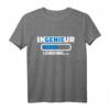 Ingenieur Loading T-Shirt  Lustiges Technik-Design für Ingenieure und Physiker, perfekt als Geschenk für Profis und Studenten