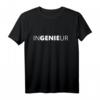 Ingenieur T-Shirt - Lustiges Technik Fan Geschenk für Maschinenbau- und Elektrotechnik-Studenten
