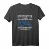 Lustiges Konstrukteur T-Shirt mit Spruch - Das perfekte Geschenk für Maschinenbauingenieure und Konstrukteure mit Humor