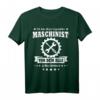 Lustiges Maschinist T-Shirt für Maschinenführer  Witziges Arbeitsshirt mit Spruch für Arbeit & Freizeit