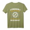 Maschinisten Feuerwehr Triebfahrzeugführer Spruch T-Shirt - Lustiges Motiv für Maschinenführer, Feuerwehrleute & Ausbildung