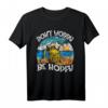 Lustiges Bier Spruch Don't Worry be Hopfy Strand Urlaub T-Shirt  Humorvolles Bier-Design für den Strandurlaub und Mallorca-Partys