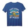 Lustiges Bier Spruch Don't Worry be Hopfy Strand Urlaub T-Shirt  Humorvolles Bier-Design für den Strandurlaub und Mallorca-Partys