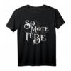 Freimaurer Shirt So Mote It Be Square & Kompass-Emblem - Perfektes Kleidungsstück für Lodge-Mitglieder und Freimaurer-Events