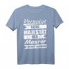 Lustiges Maurer Geschenk Shirt für Maurermeister, Gesellen und Azubis - Perfekt für Geburtstag & Weihnachten im Bauhandwerk