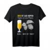 Lustiges Bier T-Shirt mit Spruch für Biertrinker, Säufer & Bierliebhaber  Witzige Alkohol- und Sauf Sprüche für Partys
