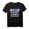 Bier du bist nicht du wenn du nüchtern bist Frau Schnaps T-Shirt - Lustige Bier Sprüche Kleidung für Bierliebhaberinnen und Biertrinkerinnen