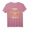 Maurer im Ruhestand T-Shirt mit lustigem Spruch - Perfektes Geschenk für Maurermeister und Bauarbeiter im Ruhestand