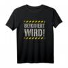 Betoniert Wird T-Shirt für Maurer, Handwerker & Heimwerker  Lustiges Baustellen-Shirt als Geschenk für Bauprofis, Männer und Frauen