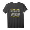 Betoniert Wird T-Shirt für Maurer, Handwerker & Heimwerker  Lustiges Baustellen-Shirt als Geschenk für Bauprofis, Männer und Frauen