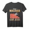 Mauerwerk - Dieser Maurer liebt Jesus T-Shirt, klassisch geschnitten, für gläubige Handwerker und Christen