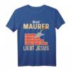 Mauerwerk - Dieser Maurer liebt Jesus T-Shirt, klassisch geschnitten, für gläubige Handwerker und Christen