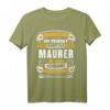 Lustiges Maurer Geschenk - Humorvolles Baustellen T-Shirt für Kollegen, Freunde & Bauarbeiter