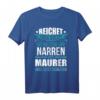 Lustiges Maurer Geschenk Fun T-Shirt für Maurermeister, Gesellen & Azubis  Perfekt zum Geburtstag & Weihnachten