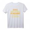 Lustiges Kfz Mechaniker T-Shirt mit Spruch - Das perfekte Geschenk zum Geburtstag für Automechaniker & Männer, die ihren Beruf lieben