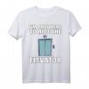 Elevator Buttons Mechaniker Techniker T-Shirt - Humorvolles Geschenk für Aufzugsprofis und Aufzugsliebhaber