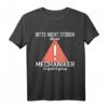 Mechaniker gestört genug - Lustiges Geschenk T-Shirt für Mechaniker mit Humor
