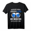 Herren Kfz Meister Kfz Mechaniker Schrauber Mechatroniker Geschenk T-Shirt - Originelles Garage Geschenk für Kfz-Profis & Autoschrauber