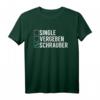 Single Vergeben Schrauber Mechatroniker Werkstatt T-Shirt  Perfektes Geschenk für Mechaniker, Autoschrauber & Handwerker mit Humor zum Vatertag, Weihnachten & Geburtstag