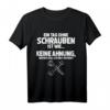 Schrauber Mechaniker T-Shirt - Tag Ohne Schrauben? Unmöglich! Lustiges Arbeitskleidungsstück für Kfz-Mechaniker & Hobbybastler, perfektes Geschenk für Weihnachten, Geburtstag & Valentinstag