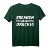 Bremsen Macht Die Felgen Dreckig Tuning T-Shirt für Mechaniker & Autoenthusiasten  Lustiges Design für Tuner, KFZ-Mechaniker & Autoliebhaber