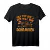 Lustiges KFZ-Mechatroniker T-Shirt mit Spruch - Perfektes Geschenk für Mechaniker & KFZ-Profis