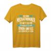 Ich Bin Mechatroniker T-Shirt - Lustiges Berufsshirt für Mechatroniker mit Humor