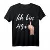 Lustiges 50. Geburtstag T-Shirt für Mann und Frau - Witzige Deko & Geschenkidee zum 50. Jubiläum