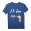 Lustiges 50. Geburtstag T-Shirt für Mann und Frau - Witzige Deko & Geschenkidee zum 50. Jubiläum