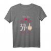 Ich bin 39 Plus Mittelfinger - Lustiges HapBunny T-Shirt für Frauen, Geschenkidee & Partyoutfit zum HapBunny