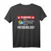 Kann spontan über Meteorologie-Warnung sprechen T-Shirt  Lustiges Wetter-Design für Meteorologiestudenten & Lehrer