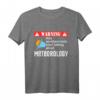 Kann spontan über Meteorologie-Warnung sprechen T-Shirt  Lustiges Wetter-Design für Meteorologiestudenten & Lehrer