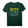 WTF What's the Forecast - Humorvolles Wetterfrosch T-Shirt mit Wettergrafik für Wetterliebhaber und Meteorologen