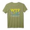 WTF What's the Forecast - Humorvolles Wetterfrosch T-Shirt mit Wettergrafik für Wetterliebhaber und Meteorologen