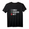 Single Vergeben Mett Brötchen T-Shirt  Lustiges Fleisch- und Mett-Shirt für Fleischliebhaber, Metzger & Witzige Snacks-Geschenke