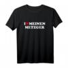 Ich liebe meinen Metzger T-Shirt  Für Fleischer, Schlachter & Fleischverarbeiter mit Herz