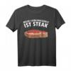 Mein Lieblingsobst ist Steak Geschenk Metzger T-Shirt - Lustiges Fleisch- und Steak-Shirt für Fleischliebhaber, Freunde & Familie