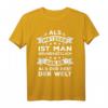 Als Metzger ist man geiler als der Rest der Welt T-Shirt - Lustiges Berufssprücheshirt für Metzger, Fleischer & Metzgermeister