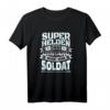 Cooles Soldat Geschenk - Humorvolles Bundeswehr T-Shirt für Kollegen, Geburtstags- & Weihnachtsgeschenk für Soldaten und Militärfans