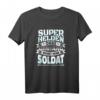 Cooles Soldat Geschenk - Humorvolles Bundeswehr T-Shirt für Kollegen, Geburtstags- & Weihnachtsgeschenk für Soldaten und Militärfans