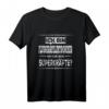 Bin Fluggerätelektroniker Was Sind Deine Superkräfte T-Shirt  Lustiges Berufsgeschenk für Fluggerätelektroniker, Kollegen & Fans