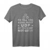 I'd Tell You A Joke About UDP - Lustiges IT Netzwerk Administrator T-Shirt für Security-Experten & Nerds zum Sysadmin Day
