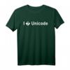 I Love Unicode Informatiker Meme T-Shirt  Lustiges Geschenk für Programmierer, Entwickler & IT-Profis zu Weihnachten & Geburtstag