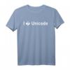 I Love Unicode Informatiker Meme T-Shirt  Lustiges Geschenk für Programmierer, Entwickler & IT-Profis zu Weihnachten & Geburtstag